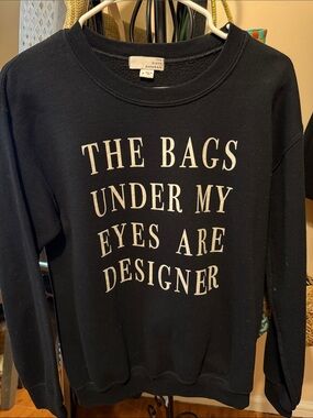 Ten Sixty Sherman Black Graphic Sweater - "The Bags Under My Eyes Are Designer"